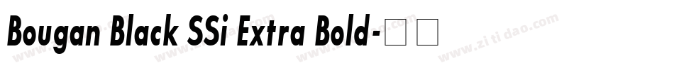 Bougan Black SSi Extra Bold字体转换